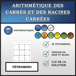 Tétromino: Arithmétique des carrés et des racines carrées