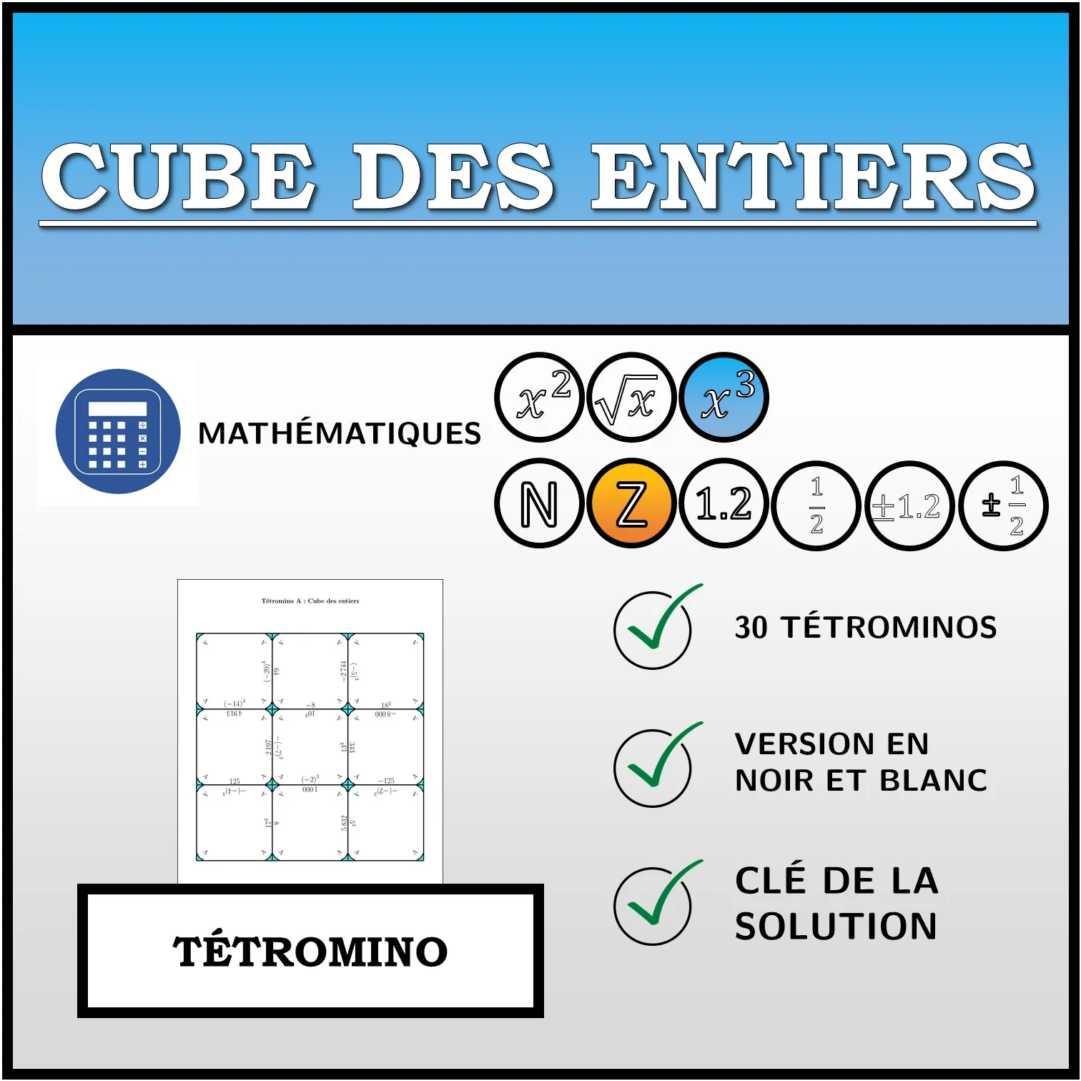 Tétromino: Cube des entiers