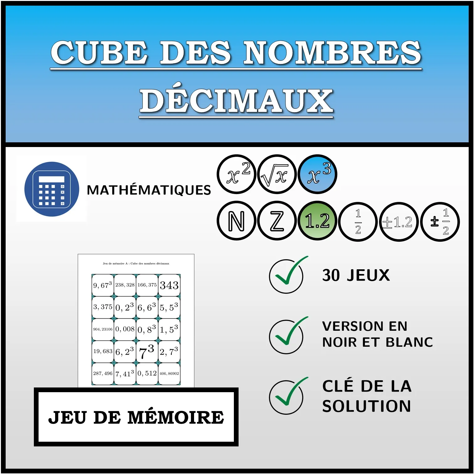 Jeu de mémoire: Cube des nombres décimaux