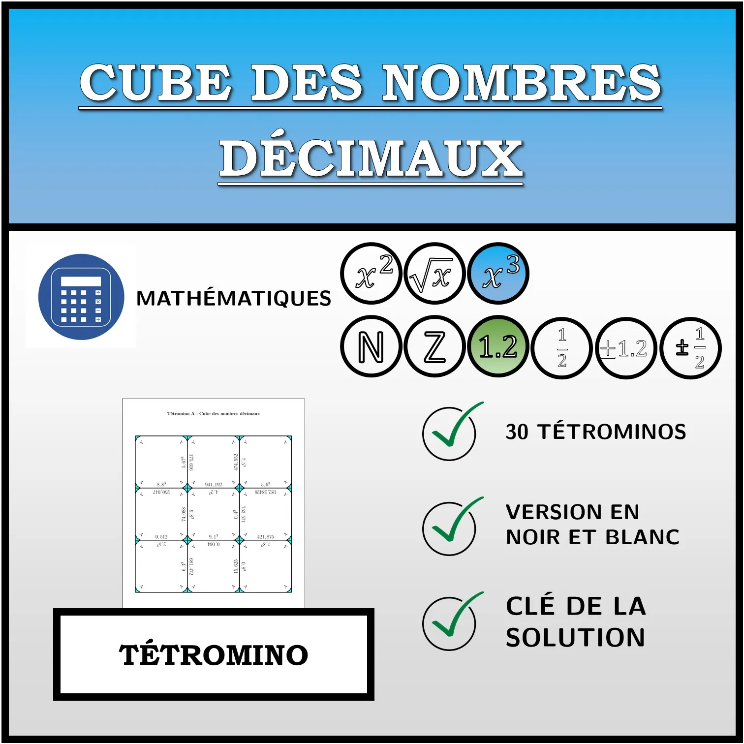 Tétromino: Cube des nombres décimaux