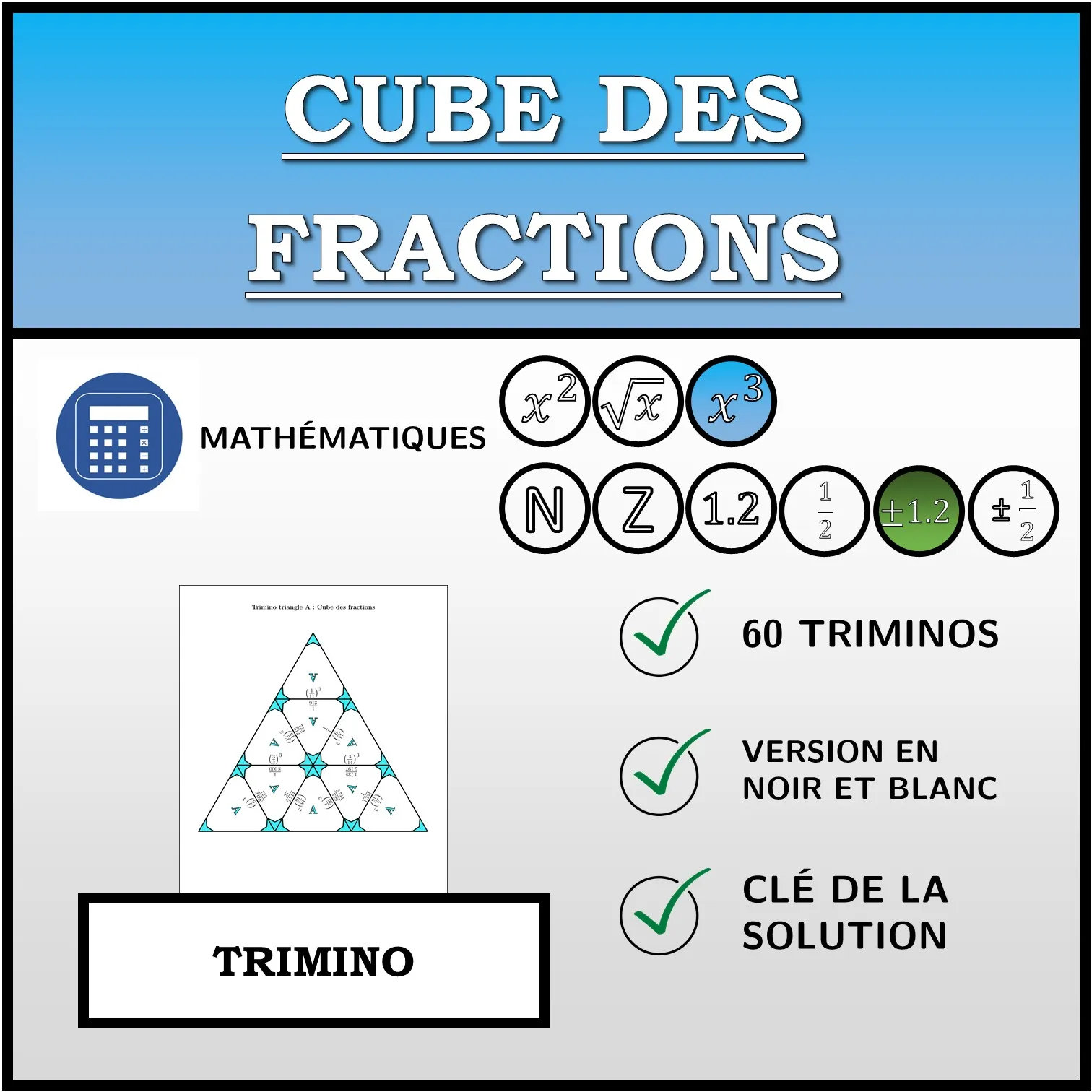 Trimino: Cube des fractions
