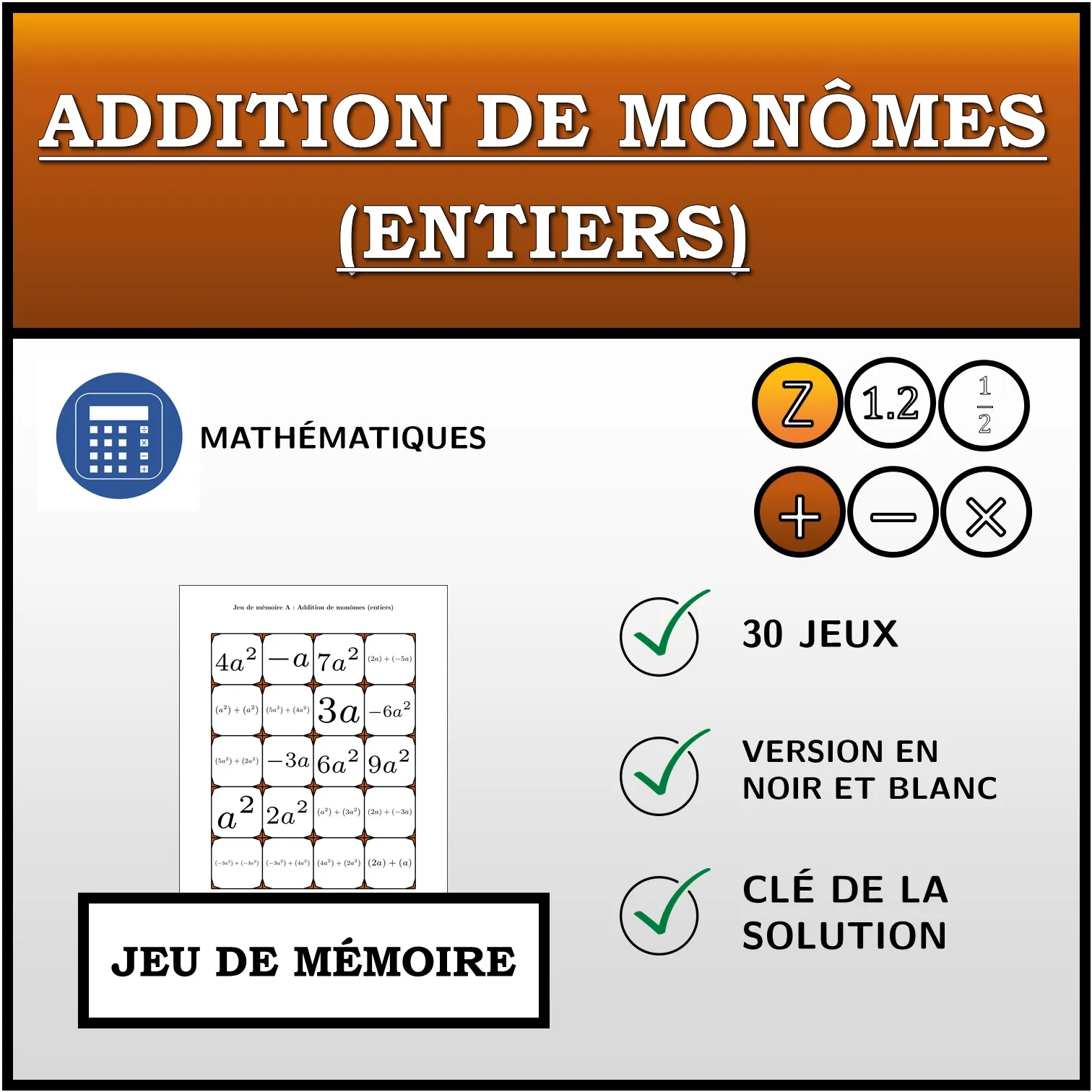 Jeu de mémoire: Addition de monômes (entiers)