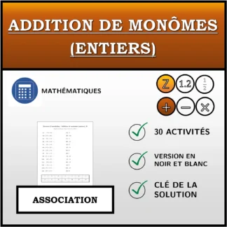 Exercice d'association: Addition de monômes (entiers)