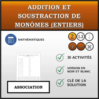 Exercice d'association: Addition et soustraction de monômes (entiers)