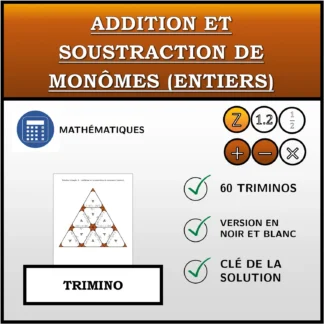 Trimino: Addition et soustraction de monômes (entiers)
