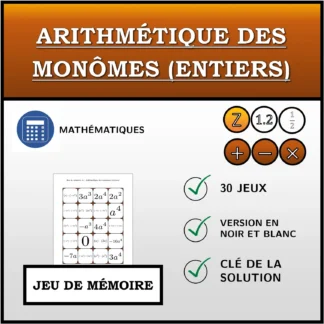 Jeu de mémoire: Arithmétique des monômes (entiers)