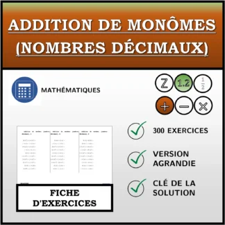 Fiche d'exercices: Addition de monômes (nombres décimaux)