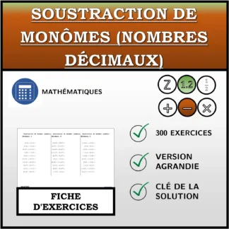 Fiche d'exercices: Soustraction de monômes (nombres décimaux)