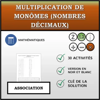 Exercice d'association: Multiplication de monômes (nombres décimaux)