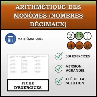 Fiche d'exercices: Arithmétique des monômes (nombres décimaux)