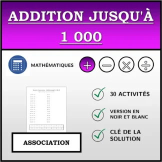 Exercice d'association: Addition jusqu'à 1 000
