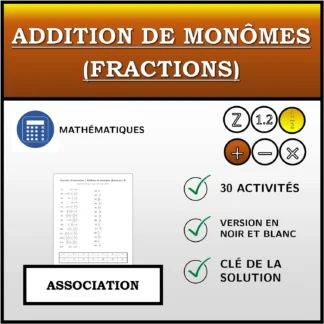Exercice d'association: Addition de monômes (fractions)