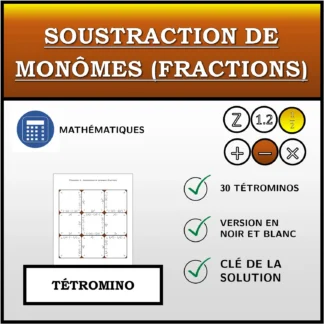 Tétromino: Soustraction de monômes (fractions)