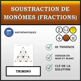 Trimino: Soustraction de monômes (fractions)
