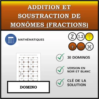 Domino: Addition et soustraction de monômes (fractions)