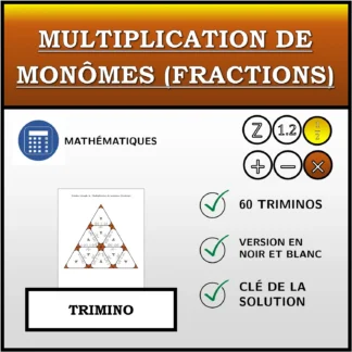 Trimino: Multiplication de monômes (fractions)