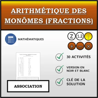 Exercice d'association: Arithmétique des monômes (fractions)