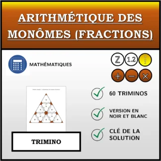 Trimino: Arithmétique des monômes (fractions)
