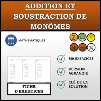 Fiche d'exercices: Addition et soustraction de monômes