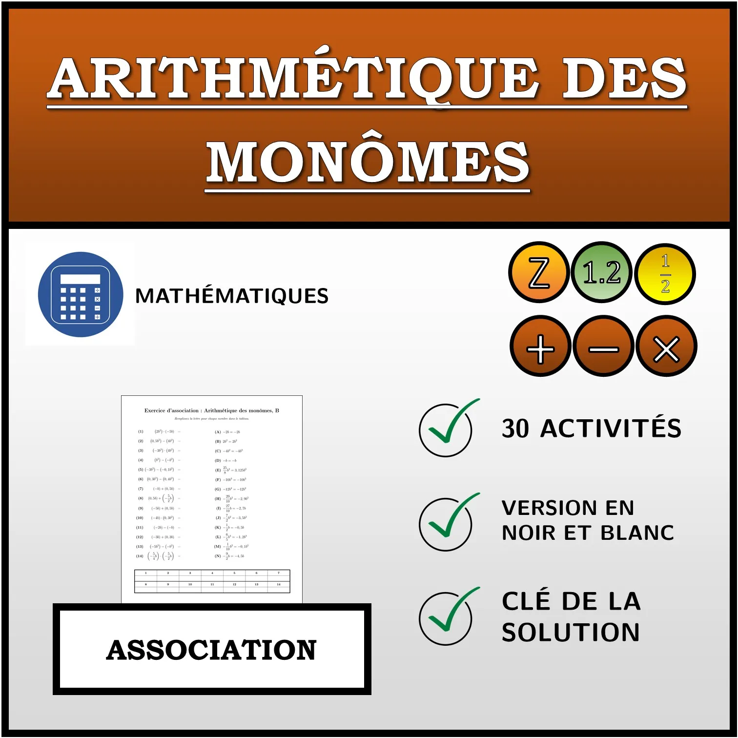 Exercice d'association: Arithmétique des monômes
