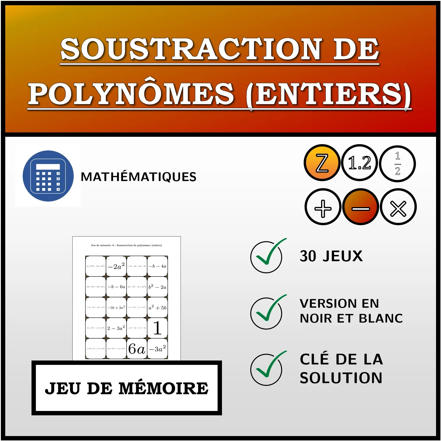 Jeu de mémoire: Soustraction de polynômes (entiers)