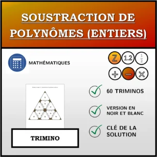 Trimino: Soustraction de polynômes (entiers)