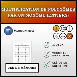 Jeu de mémoire: Multiplication de polynômes par un monôme (entiers)