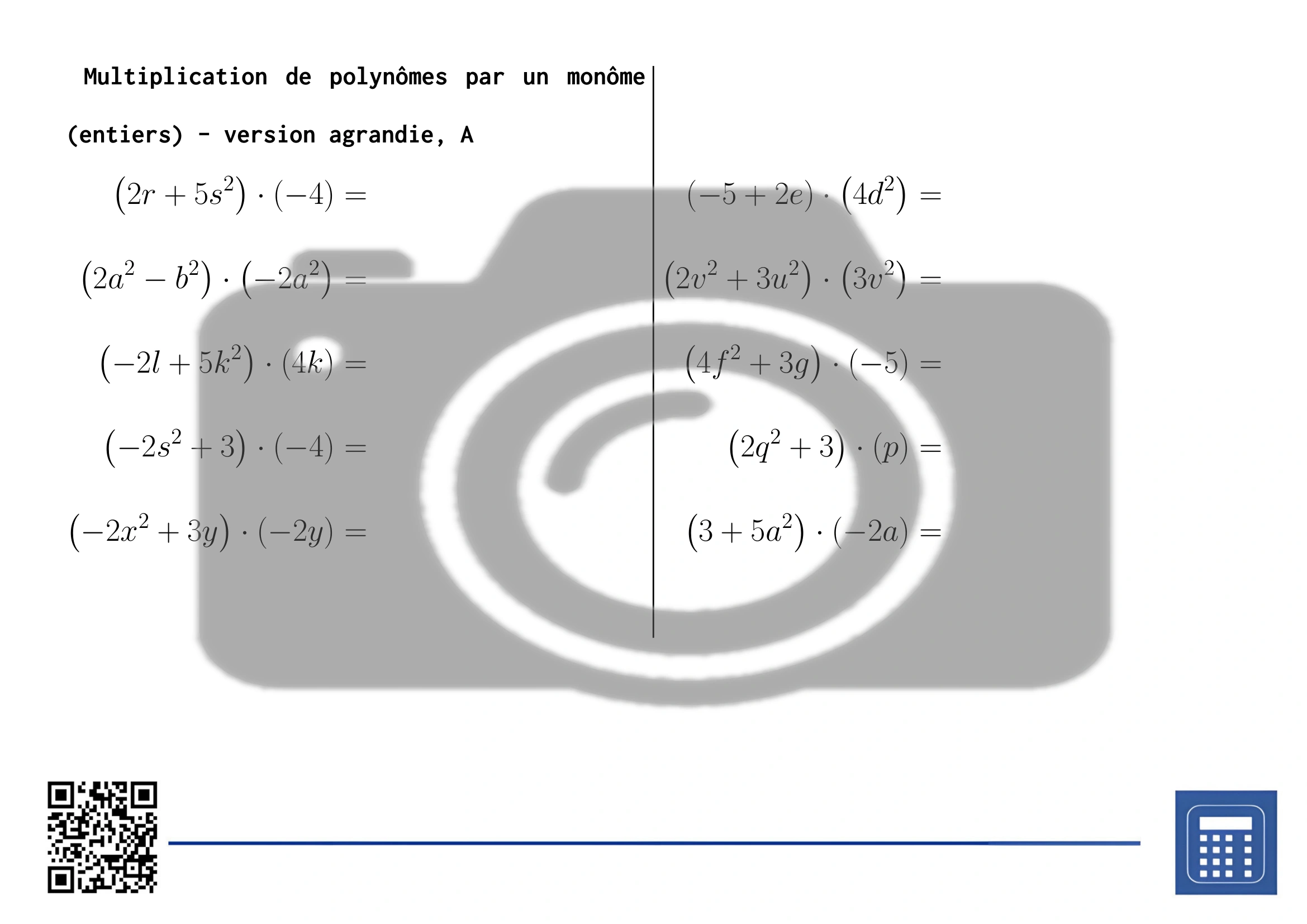 Fiche d'exercices: Multiplication de polynômes par un monôme (entiers) – Image 3