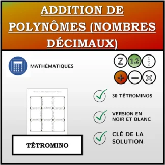 Tétromino: Addition de polynômes (nombres décimaux)