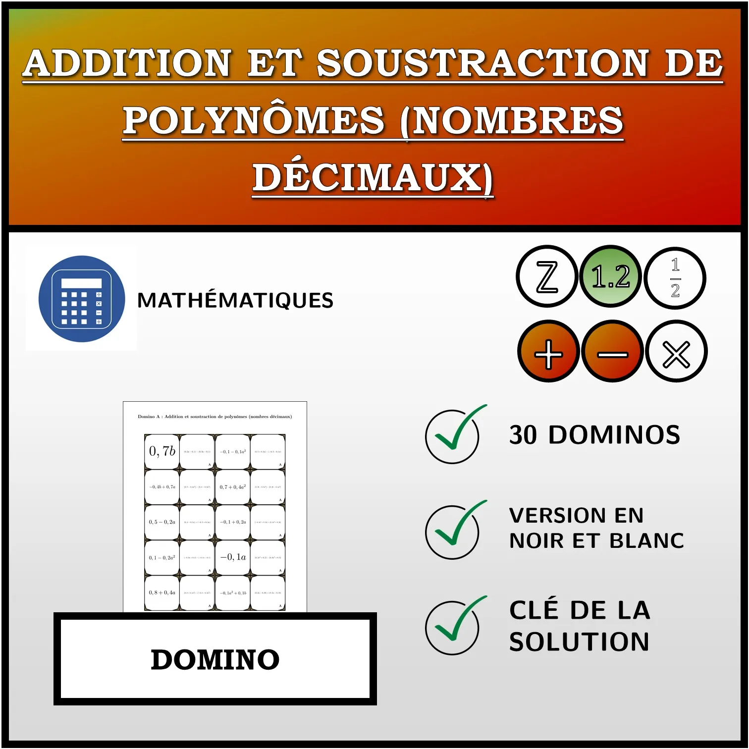 Domino: Addition et soustraction de polynômes (nombres décimaux)