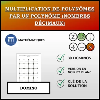 Domino: Multiplication de polynômes par un polynôme (nombres décimaux)