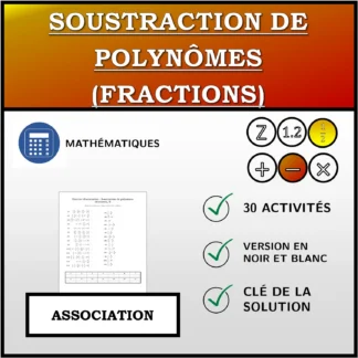 Exercice d'association: Soustraction de polynômes (fractions)