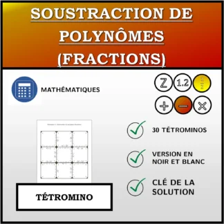 Tétromino: Soustraction de polynômes (fractions)