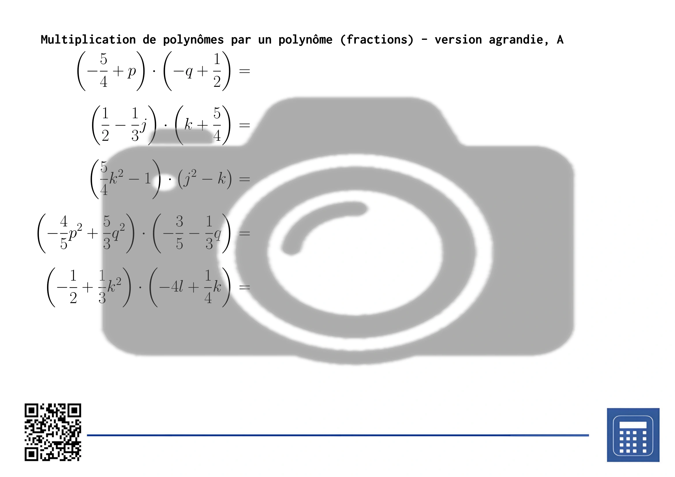 Fiche d'exercices: Multiplication de polynômes par un polynôme (fractions) – Image 3