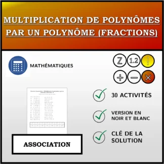 Exercice d'association: Multiplication de polynômes par un polynôme (fractions)