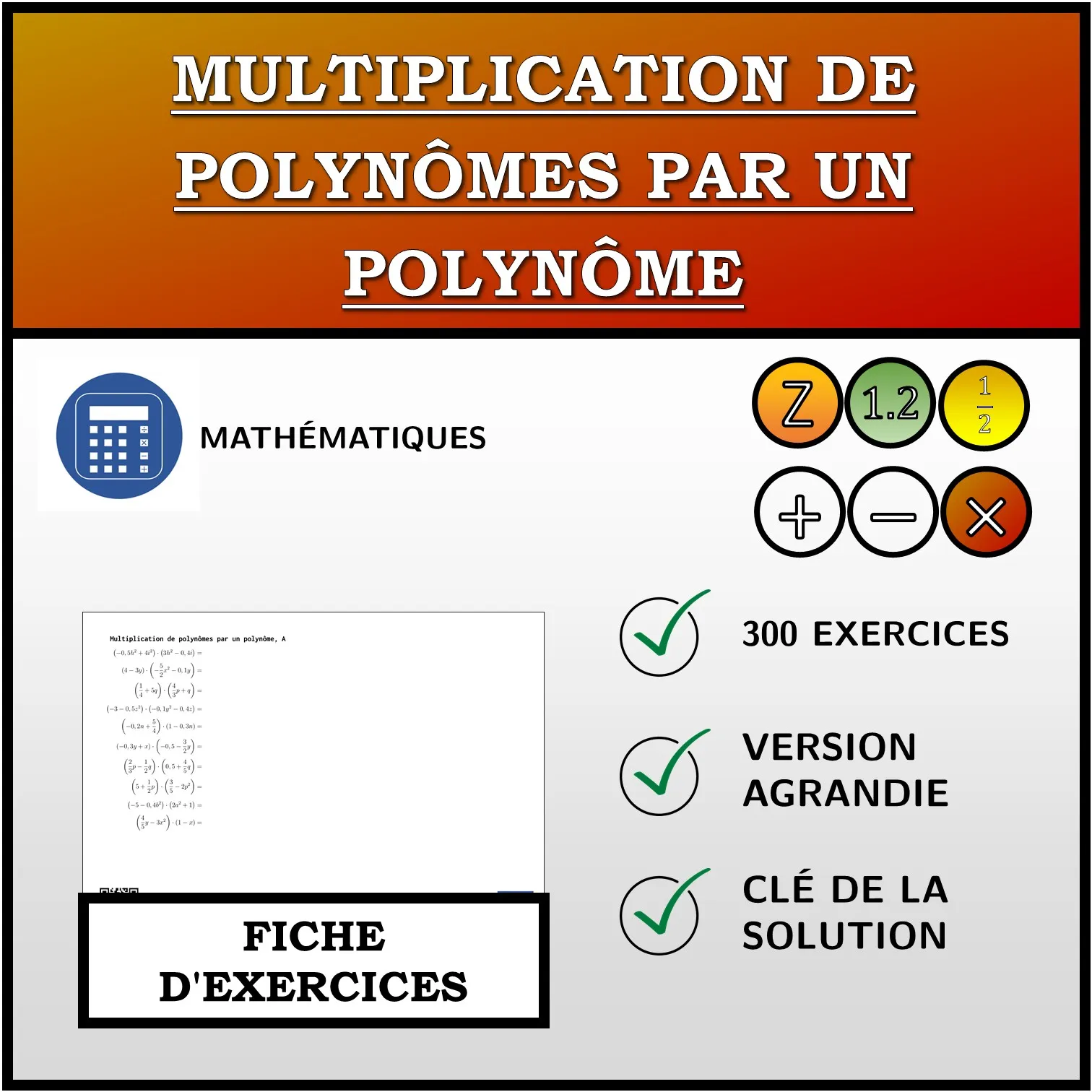 Fiche d'exercices: Multiplication de polynômes par un polynôme