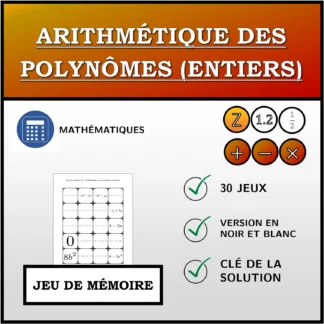 Jeu de mémoire: Arithmétique des polynômes (entiers)