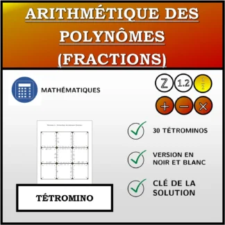 Tétromino: Arithmétique des polynômes (fractions)