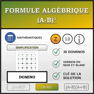Domino: Formule algébrique (A-B)², simplification (entiers)