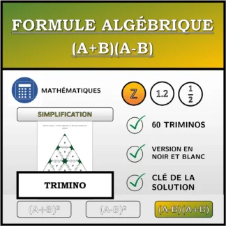 Trimino: Formule algébrique (A+B)(A-B), simplification (entiers)