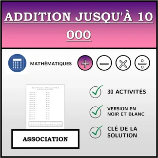 Exercice d'association: Addition jusqu'à 10 000