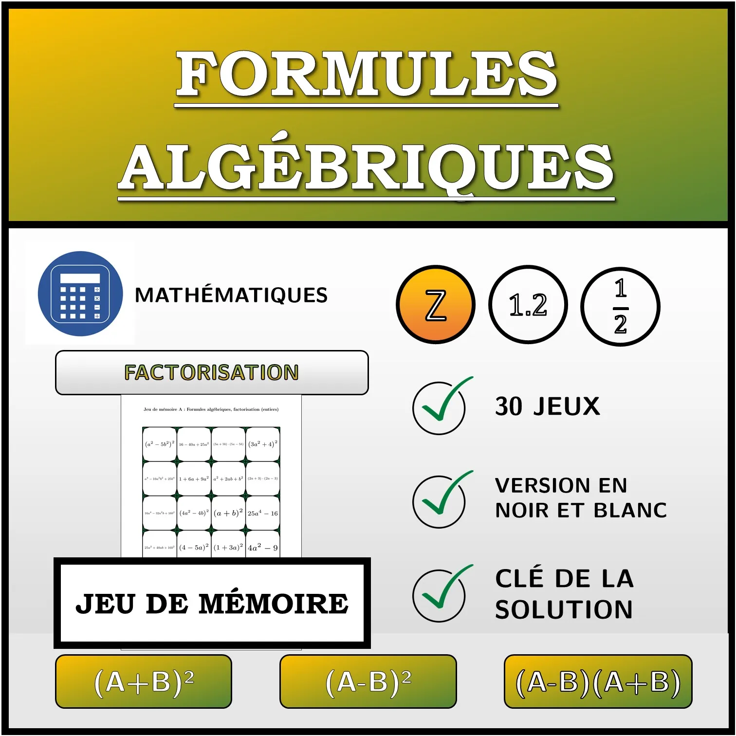 Jeu de mémoire: Formules algébriques, factorisation (entiers)