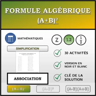 Exercice d'association: Formule algébrique (A+B)², simplification (nombres décimaux)