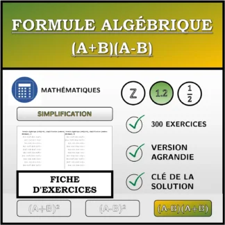 Fiche d'exercices: Formule algébrique (A+B)(A-B), simplification (nombres décimaux)