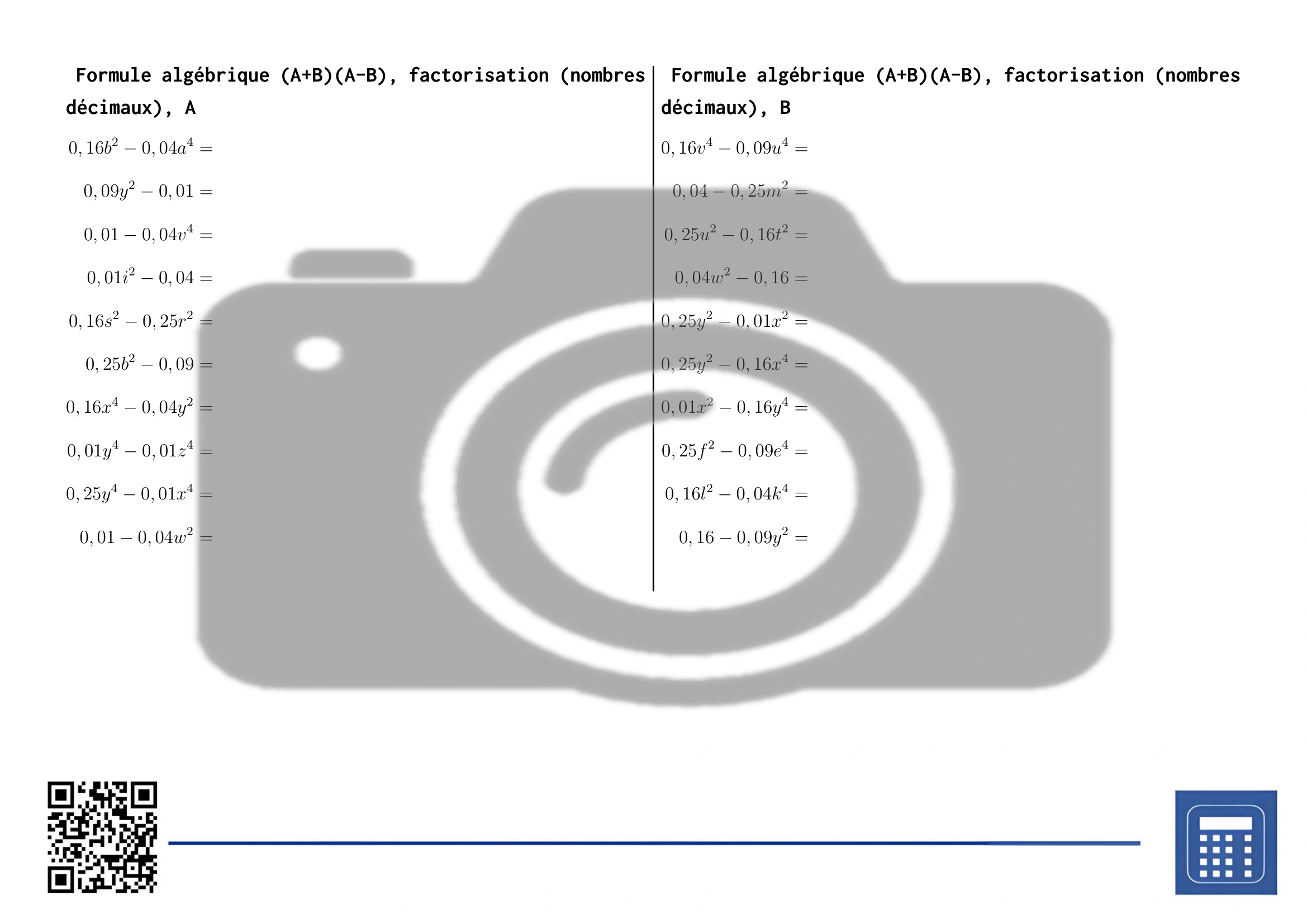 Fiche d'exercices: Formule algébrique (A+B)(A-B), factorisation (nombres décimaux) – Image 2