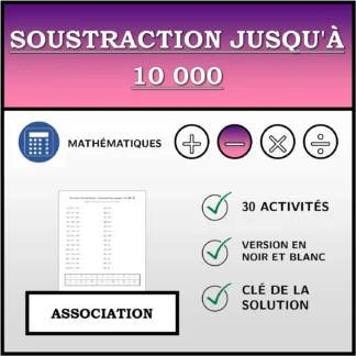 Exercice d'association: Soustraction jusqu'à 10 000