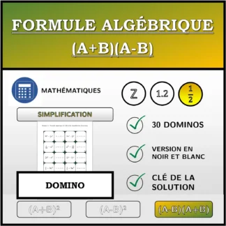 Domino: Formule algébrique (A+B)(A-B), simplification (fractions)