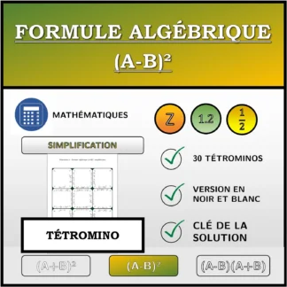 Tétromino: Formule algébrique (A-B)², simplification