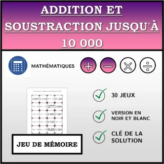 Jeu de mémoire: Addition et soustraction jusqu'à 10 000