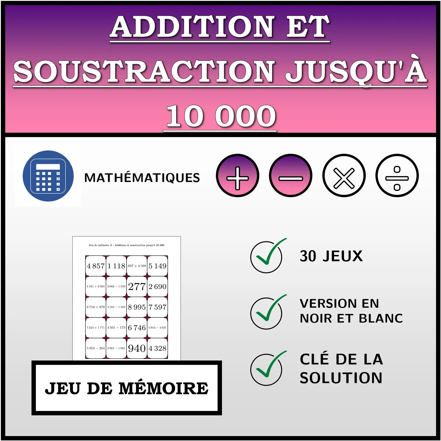 Jeu de mémoire: Addition et soustraction jusqu'à 10 000